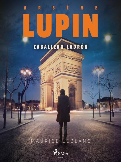 Title details for Arsène Lupin, caballero ladrón by Maurice Leblanc - Available